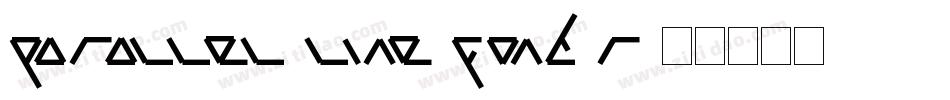 Parallel line font R字体转换